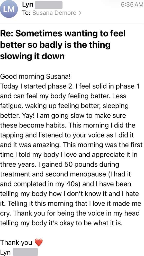 Email from Lyn beginning Phase 2: less fatigue, waking up feeling better, sleeping better.