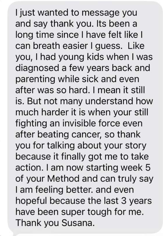Message from Meghan starting week 5 of the Method: feeling better and hopeful.